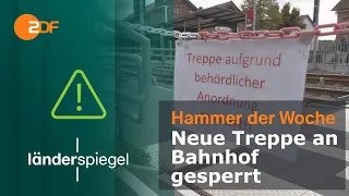 Neue Treppe an Bahnhof gesperrt | Hammer der Woche vom 14.10.23 | ZDF