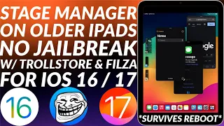 Enable Stage Manager on Unsupported/Older iPads Using TrollStore 2 for iOS 16+ | Full Guide