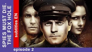 Spies Must Die. The Fox Hole - Episode 2. Military Detective Story. StarMedia. English Subtitles