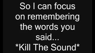 (Dead Rising 2) Celldweller: Kill The Sound lyrics