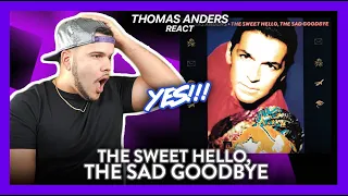 Thomas Anders Reaction The Sweet Hello, The Sad Goodbye (KEY CHANGE!)  | Dereck Reacts