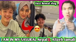 Face Reveal Vlog Alizeh Jamali | I AM IN MY SASURAL ( Nepal🇳🇵) We almost miss our Flight |Redaction