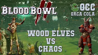 Blood Bowl 2 - Wood Elves (the Sage) vs Chaos (Midievil) - OCC G4