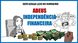 As 14 leis do dinheiro | Sem elas, adeus independência financeira