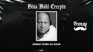 Bina Mahi Remix | DJ FRENZY | Nusrat Fateh Ali Khan | Latest Punjabi Song Remix 2023