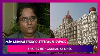 26/11 Mumbai Terror Attacks Survivor Anjali Kulthe Shares Her Sorrow And Ordeal At UNSC