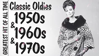 Greatest Hits Of 50s 60s 70s - Oldies But Goodies - The Best Of 50s & 60s Music Hits Playlist