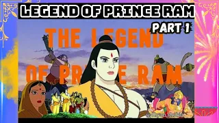 The Legend of Prince Ram| Part 1| Jai Shree Ram🙏| FULL MOVIE REACTION