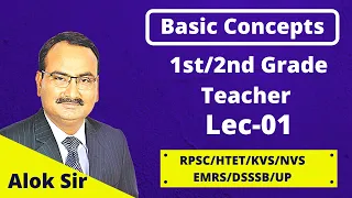 Basic Concepts || Lec-01|| TGT PGT MATHEMATICS || RPSC/HTET/KVS/NVS/EMRS/UP/DSSSB