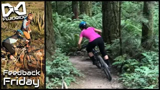 Fluidride MTB Feedback Friday #10 - The Power of the Pre-Turn