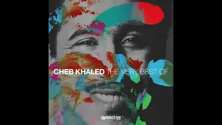 The Best Of Cheb Khaled  Album