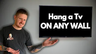 How to Wall Mount a Tv on ANY TYPE OF WALL - Complete DIY Guide