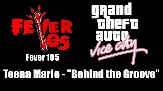 GTA: Vice City - Fever 105 | Teena Marie - "Behind the Groove"
