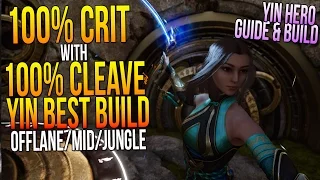 Paragon Yin Build "100% CRIT WITH 100% CLEAVE! MID/OFFLANE/JUNGLE YIN BEST BUILD?" Yin Guide & Build