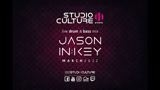 Jason In:Key (Studio Culture, au) : Drum & Bass Mix : March 2022