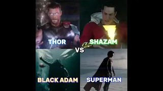 Thor vs Shazam vs Black adam vs Superman#shorts #viral#mcu#dceu#marvel#ditectiveconics