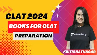 Books for CLAT preparation | CLAT 2024 | KRITI BHATNAGAR
