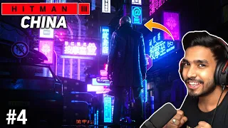 AGENT 47 IN CHINA | HITMAN 3 GAMEPLAY #4 | TechnoGamerz |Blackshooters