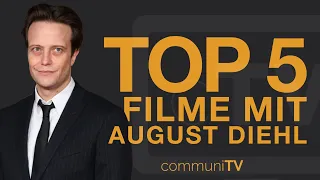 TOP 5: August Diehl Filme