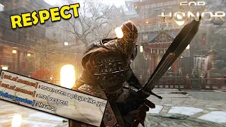 For honor/ "Respect is something you EARN"