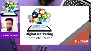 Hurbad Hardtalk - Sidee Loo Bartaa Digital Marketing Course