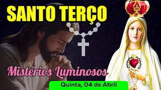 Santo Terço Quinta Feira (04/04/2024) 🌹 Mistérios Luminosos 🌹 Terço Mariano