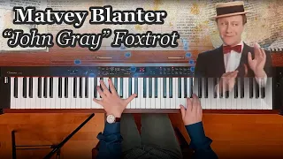 M. Blanter - Foxtrot "John Gray", piano tutorial | М.И. Блантер - Фокстрот «Джон Грей», фортепиано