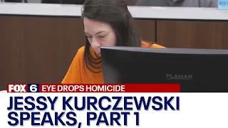 Wisconsin eye drops homicide case; Jessy Kurczewski speaks - Part 1| FOX6 News Milwaukee