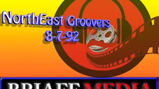 NorthEast Groovers 8-7-92