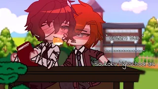 "🥛Cream bun🍞" || soukoku || highschool au || tyrzomi•タイラー🍂