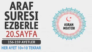 Araf suresi 20.sayfa ezberle 10 tekrar+10 tekrar