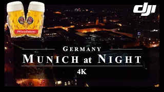 München City at Night 🇩🇪 Drone Aerial 4K | Germany Deutschland Duitsland