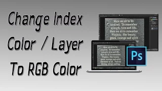 How To Change Index Color / Layer To RGB Color (Adobe Photoshop CC, CS6, CS5, CS4, etc..)