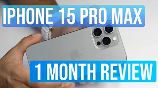 iPhone 15 Pro Max | 1 Month Later 🔥📱