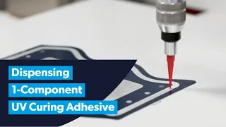 Dispensing 1-Component UV Curing Adhesive