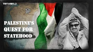 From Nakba to now: Palestine's struggle for statehood