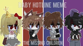 「FNaF」Baby Hotline Meme || Missing Children || ⚠ Blood/Gore & Flashing