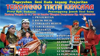 EBEG TURONGGO TIRTA KENCANA FULL VERSION