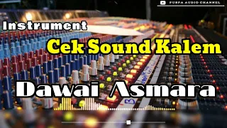 instrumen cek sound kalem Dawai Asmara dangdut koplo