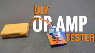 How to Make op-amp Tester at Home | DIY