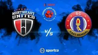 SCEB-NEUFC TODAY MATCH HIGHLIGHTS, SC EAST BENGAL VS NORTH EAST UNITED FC TODAY MATCH HIGHLIGHTS