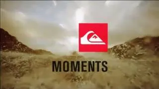 Moments - Free Quiksilver Surf Movie!