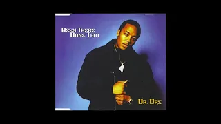 Dr. Dre-Been There Done That (Extended Clean Version)