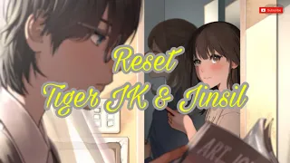 Reset |Nightcore| (lyrics)- Tiger JK & Jinsil
