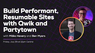 Build Performant, Resumable Sites with Qwik and Partytown (with Miško Hevery) | Some Antics