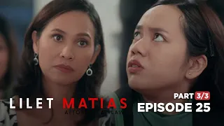 Lilet Matias, Attorney-At-Law: Nagkaharap ang dalawang MAGKAAWAY! (Full Episode 25 - Part 3/3)