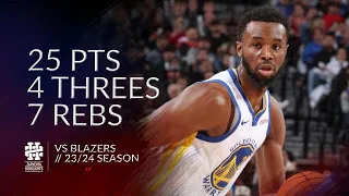 Andrew Wiggins 25 pts 4 threes 7 rebs vs Blazers 23/24 season