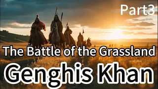 Life of Genghis Khan Before Defeating Wang Khan: Rise from Adversity，war stories that are true