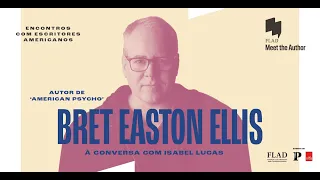 Meet the Author: Bret Easton Ellis na FLAD