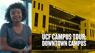 UCF Campus Tour: UCF Downtown